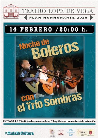 La concejalía de Cultura presenta Noche de Boleros con el Trío Sombras